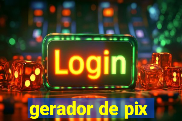 gerador de pix